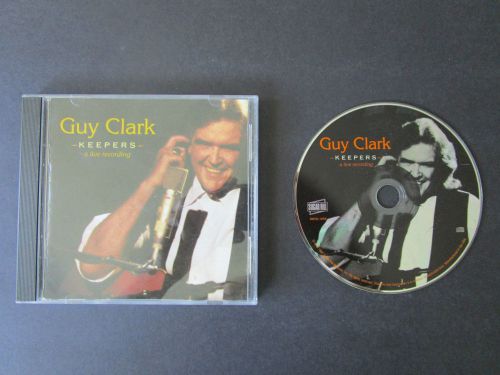 Guy clark keepers live cd la freeway desperados heartbroke better days townes