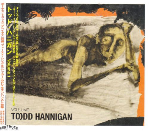 Todd Hannigan Volume 1 Japanese OBI - NEW Sealed CD