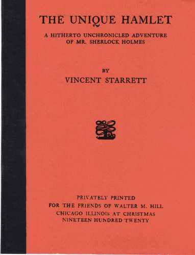 The unique hamlet by vincent starrett.  facsimilie reprint of the first edition