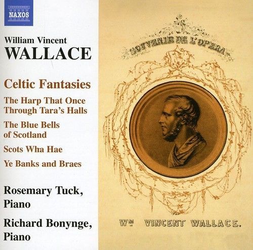 William Vincent Wallace - Celtic Fantasies-Piano Music Vol. 2 [CD New]