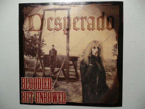 Desperado ----bloodied but unbowed ---- front insert only -- excellent
