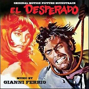 Gianni ferrio: desperado, el (new/sealed cd)