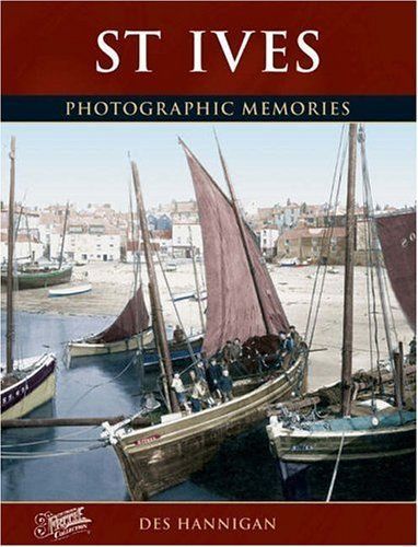 St ives: photographic memories, hannigan, des 1859374158