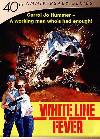 White line fever dvd  40th anniversary series jan-michael vincent, kay lenz