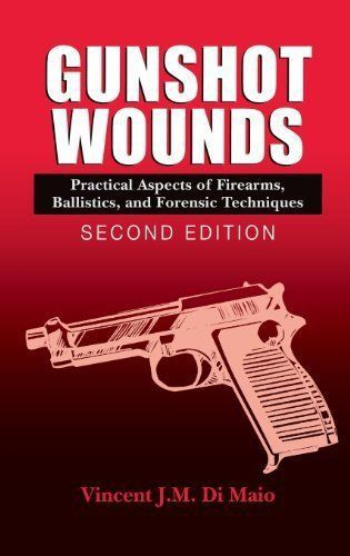 Gunshot wounds by vincent dimaio