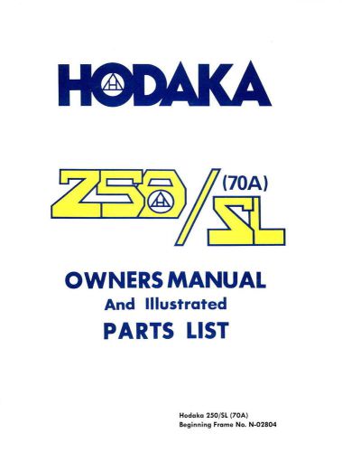 Hodaka 250SL and ED (mx) Manual AHRMA VMX VJMC Vintage Motocross Thunderdog
