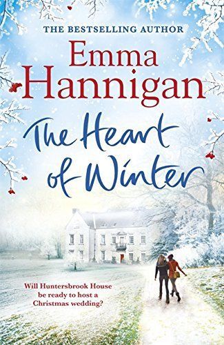 The Heart of Winter, Hannigan, Emma, New Book