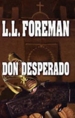 Don Desperado (Center Point Premier Western (Large Print)) (ExLib)