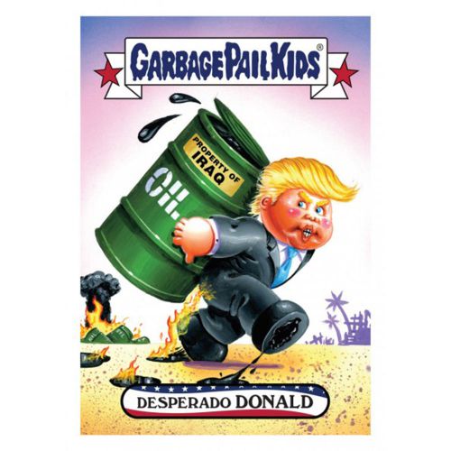 Garbage Pail Kids GPK: Disgrace to the White House Desperado Donald Trump #3