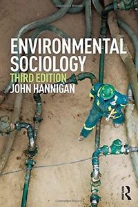 Environmental sociology by john hannigan