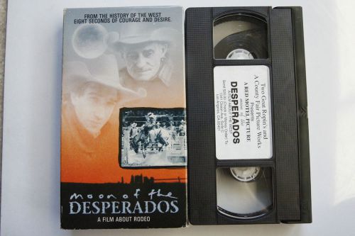 Moon of the Desperados RARE VHS-NOT DVD-Rodeo Cowboys Documentary-Nice
