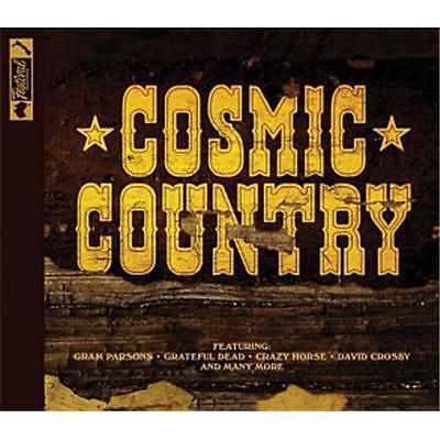 COSMIC COUNTRY - VARIOUS ARTISTS - 2 x CD - GRATEFUL DEAD / DAVID CROSBY