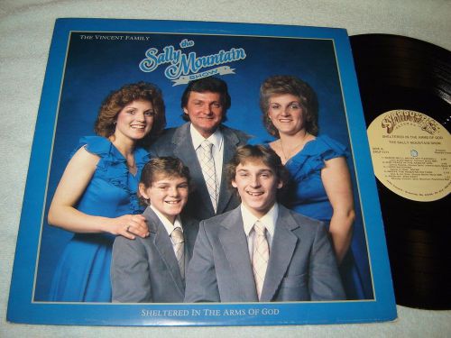 Sally Mountain Show - Sheltered in Arms of God LP Vincent Family Xian bluegrass