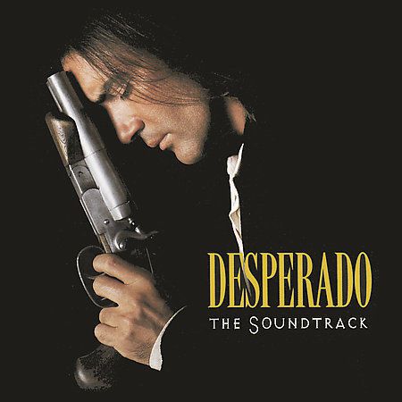 Desperado: The Soundtrack MUSIC CD