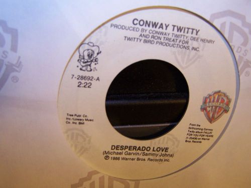 Conway twitty - desperado love / i can&#039;t see me without you  45  1986
