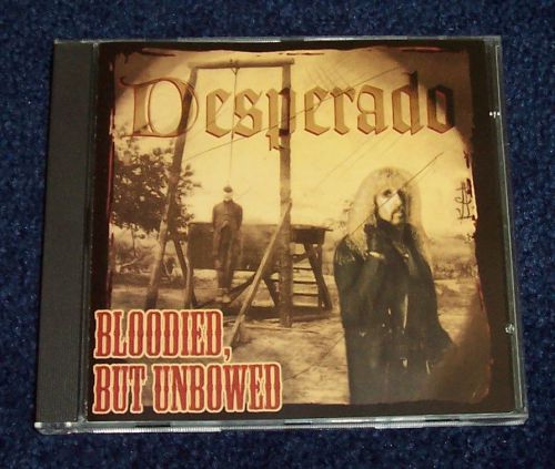 Desperado -Bloodied But Unbowed CD Dee Snider twisted sister widowmaker RARE HTF
