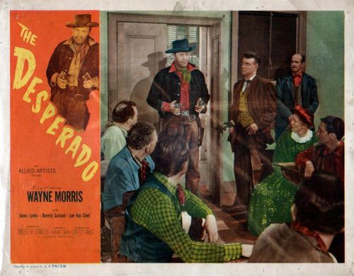 Vintage &#034;the desperado&#034;original lobby card,1954,11x14-wayne morris, james lydon