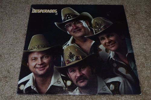 The desperados ii~private press lp~autographed~country~fast shipping