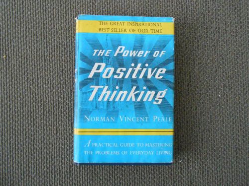 Power of Positive Thinking by Norman Vincent Peale