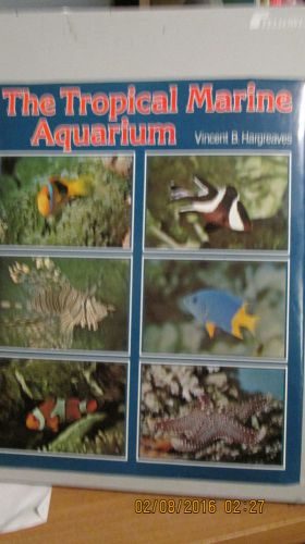 Tropical marine aquarium by vincent b. hargreaves (1978, hardcover)