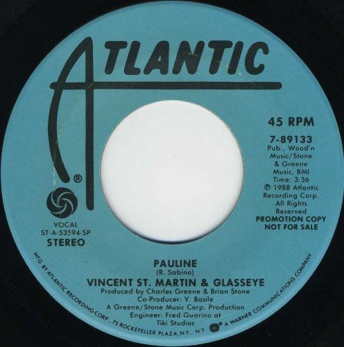 VINCENT ST. MARTIN &amp; GLASSEYE Pauline (1988 U.S. Double Side A Promo 7inch)