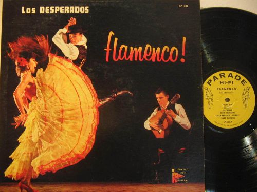 LOS DESPERADOS usa LP FLAMENCO spain TAPE ON EDGES/SOME BUBBLES ON SURFACE PARAD, US $53, image 1