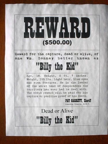 (781) OLD WEST OUTLAW BILLY the KID DESPERADO $500 REWARD REPRINT POSTER 11&#034;x14&#034;