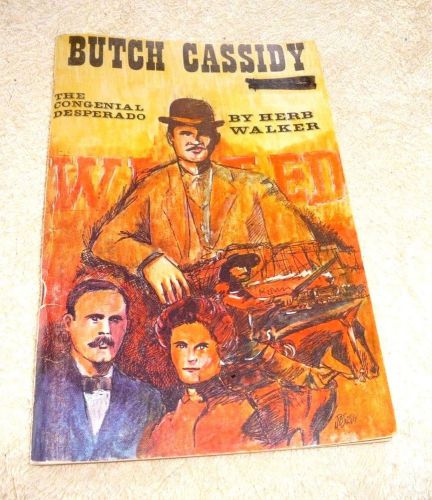 Butch cassidy the congenial desperado 1975