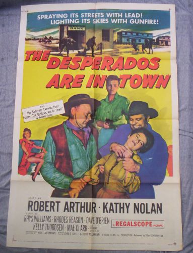 DESPERADOS ARE IN TOWN western movie poster ROBERT ARTHUR original 1956 one shee, US $17.00, image 1