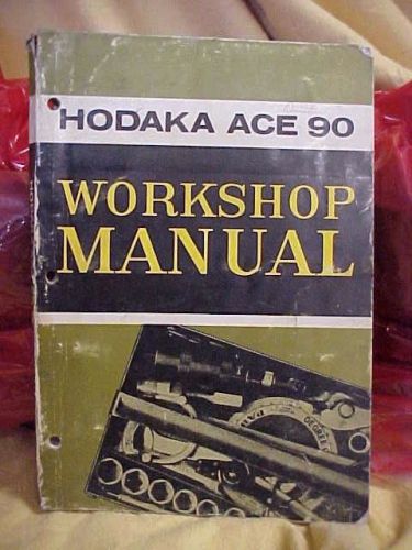 Hodaka Ace 90 factory service manual