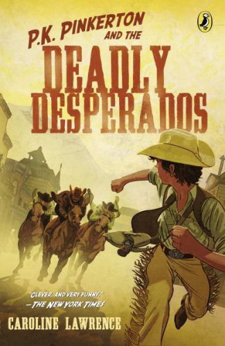 P. k. pinkerton and the deadly desperados (western mysteries, bk. 1)