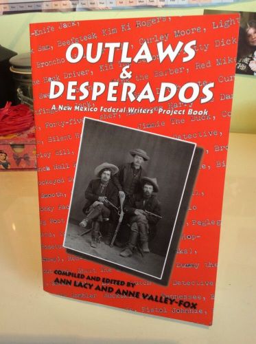 Outlaws and desperados american wild west new mexico territory cowboys