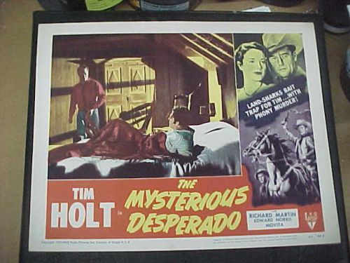 The mysterious desperado, orig 1949 lc #5 [tim holt, richard martin]