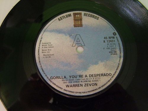 WARREN ZEVON - GORILLA, YOU'RE A DESPERADO 7" VINYL, US $, image 1
