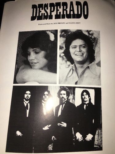 DESPERADO - 1973 SHEET MUSIC (THE EAGLES, LINDA RONSTADT, JOHHNY RODRIGUEZ