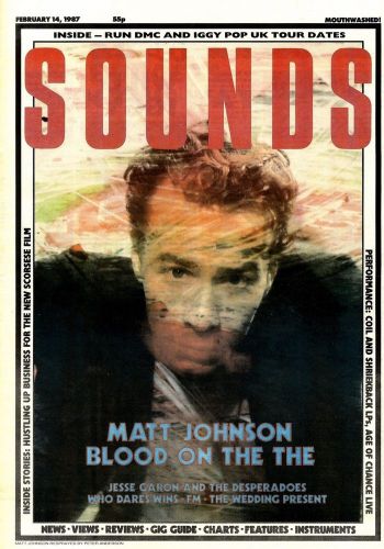 SOUNDS 14/2/87 MAT JOHNSON THE THE, JESSE CARON & THE DESPERADOS, WHO DARES WINS, US $, image 1
