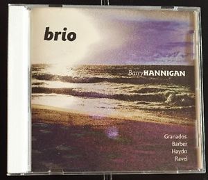 Brio cd by barry hannigan - granados barber haydn ravel piano composer very good