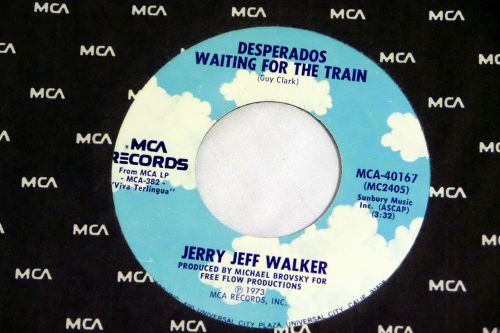 Jerry jeff walker: desperados waiting for the train / getting by [unplayed copy]
