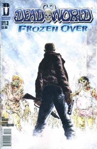 Deadworld: Frozen Over #3 (Desperado Comics)