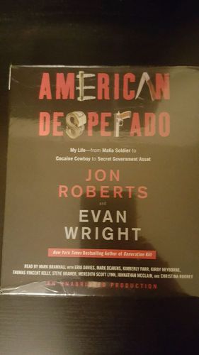 NEW American Desperado: My Life Mafia Soldier to Cocaine Cowboy by Jon Roberts, US $24.99, image 2