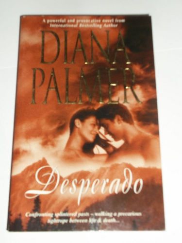 Diana Palmer DESPERADO Romance NS1