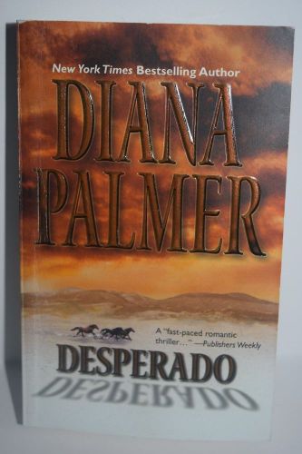 Desperado by diana palmer (2003) paperback