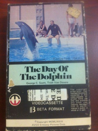 Day of the dolphin     beta      george c. scott    original release on video