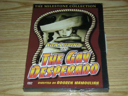 The gay desperado (dvd)  ida lupino, leo carrillo, nino martini, mischa auer