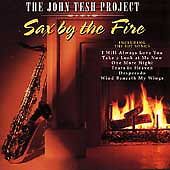 JOHN TESH - Sax By The Fire CD ** BRAND NEW : STILL SEALED **