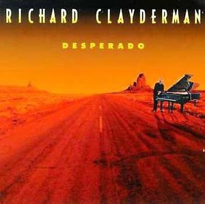 RICHARD CLAYDERMAN "DESPERADO", US $5.95, image 2