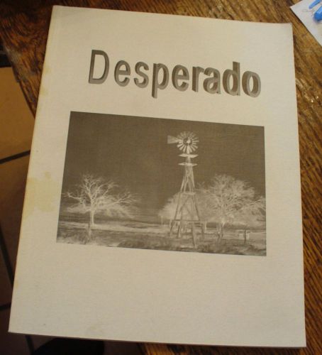 Desperado Spring 2002 Poetry Collected Edited By Kendall McCook Free US Shipping