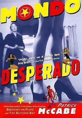 Mondo Desperado: A Serial Novel, US $3.97, image 1