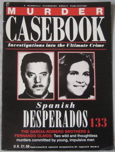 Murder Casebook Issue 133 - Spanish Desperados, Garsia-Romero, Fernando Olmos