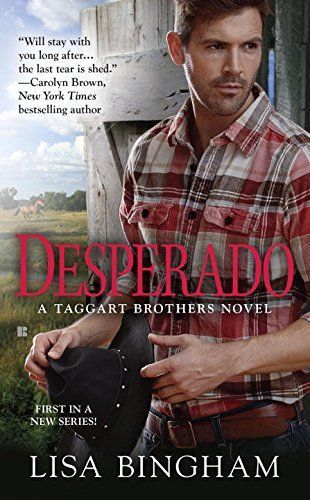 Desperado (a taggart brothers novel) by lisa bingham